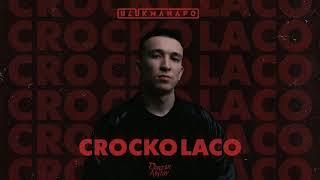 ULUKMANAPO - Crocko Laco