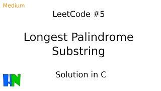 Longest palindrome substring | leetcode - 5 | harishnote
