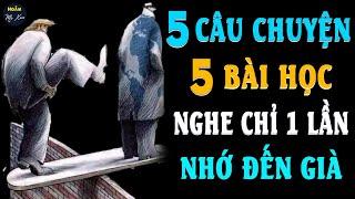  QUẢ BÁO VONG ÂN BỘI NGHĨA | 5 Câu Chuyện Cuộc Sống 5 Bài Học Nghe 1 Lần Mà Nhớ Đến Già Mới Thôi