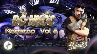 Nonstop Đồ Nước Vol8 - DJ Hưng 83 On themix