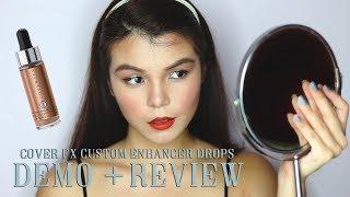 Cover FX Custom Enhancer Drops | How To Use, Demo + Review