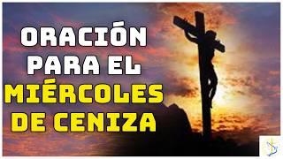 Oración para Iniciar la Cuaresma con Fe y Conversión | Reflexión Poderosa