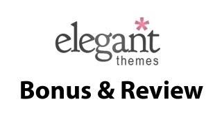 Elegant Themes - Premium Wordpress Themes and a HUGE Elegant Themes Bonus