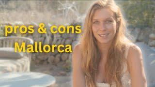 pros and cons of living in mallorca moving there is it worth it?!