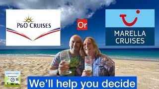 P&O or Marella? We’ll help you decide