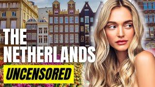 THE NETHERLANDS IN 2025: The Most Time Efficient People In The World?! | 72 Mind-Blowing Facts