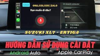 Hướng dẫn cài đặt sử dụng Apple Car Play & Androi Auto trên Suzuki XL7 | VŨ BẢO AUTO