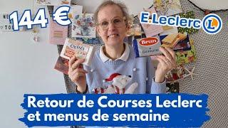 Retour de Courses Leclerc  avec prix et menus de semaine