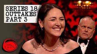 Series 18 Outtakes - Part 3 | Taskmaster