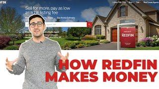 This is how REDFIN makes money