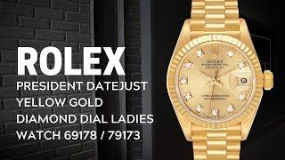 Rolex President Datejust Yellow Gold Diamond Dial Ladies Watch 69178 Review | SwissWatchExpo