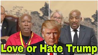 Julius Malema vs Gayton Mckenzie. Loving or Hating Donald Trump.