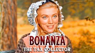 Bonanza - The Tax Collector | FULL EPISODE