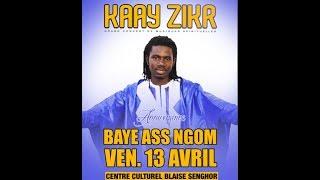 KAAY ZIKR : BAYE ASS NGOM AU CENTRE CULTUREL BLAISE SENGHOR