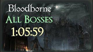 Bloodborne All Bosses Speedrun in 1:05:59 IGT