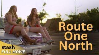 Route One North | Comedy Drama | Full Movie | Road Trip