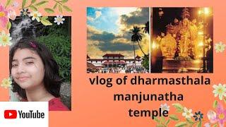 vlog of dharmasthala manjunatha temple in karnataka #by easy to explore