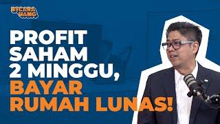 Jeli Baca Laporan Keuangan, Profit Saham Pak Roger “Money Maker” Lunasin Rumah dalam 2 Minggu!