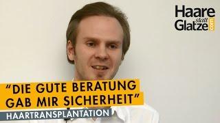 Haartransplantation: "Die ausführliche Beratung war mir wichtig."