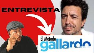 El Metodo Gallardo La entrevista / EMPRENDE en el mundo DIGITAL.