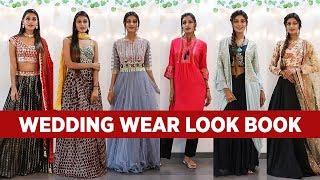 Latest Indian Wedding Lookbook - What to Wear for Indian Wedding