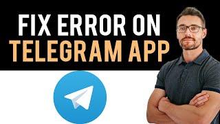  How To Fix Telegram App Unable To Send SMS (Full Guide)