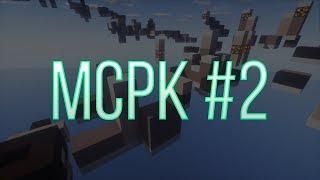 MCPK #2 | Getting back on track