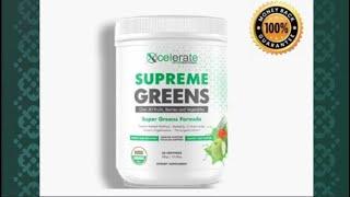 Discover Supreme Greens by Xcelerate in 1 minute!