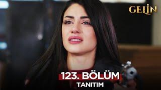 Gelin Dizisi 123. Bölüm (2.Sezon) Fragmanı | 14 Ocak Salı @GelinDizisi