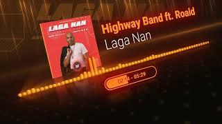 Laga Nan (feat. Roald Balentien) [LIVE] - Official Audio