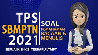 Soal dan Pembahasan TPS Pemahaman Bacaan dan Menulis - Soal Asli TPS UTBK SBMPTN