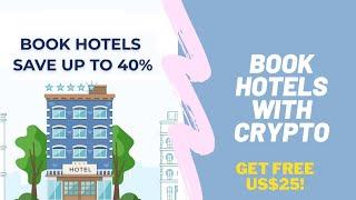 Booking Hotel using Cryptocurrency | Book hotels with Bitcoin | Travala Hotel Booking