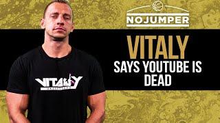 Vitaly Says Youtube Is Dead, Won't Give Him His 10 Million Subscriber Plaque