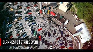 Slammest 3 | Stance Event