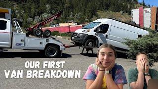 The one where our VAN BREAKS DOWN