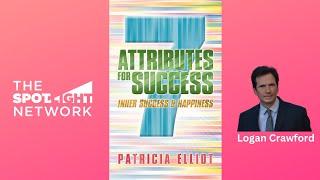 7 Attributes for Success (Inner Success and Happiness) by Patricia Elliot on Spotlight TV