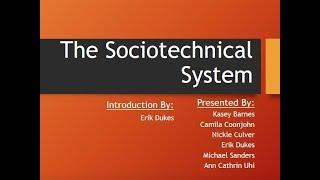 Group 3 Presentation - Sociotechnical Systems 09.30.18