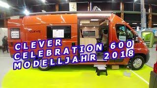 CLEVER CELEBRATION 600, MODELLJAHR 2018, KASTENWAGEN TOUR,  SUISSE CARAVAN SALON