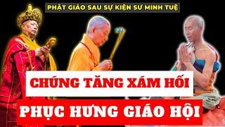 Quay đầu là bờ: Hãy cho Chúng Tăng một cơ hội phục hưng Phật giáo Việt Nam | Minh Triết Phật Giáo