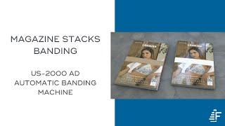 Magazine Stacks Banding ATS US-2000 Banding Machine