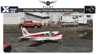 [X-Plane] vFlyteAir Piper Cherokee PA140 Classic | Test Flight