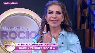 PROMO “Mi hermana paga por colágeno” Programa del 18 de septiembre del 2024 / Acércate a Rocío