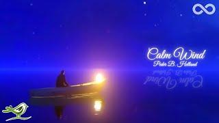 Calm Wind: Sleep & Relax on a Boat with Soft Piano Music (10 Hours)