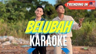 BELUBAH (KARAOKE) - Van Kelvin Feat. Steward Peter