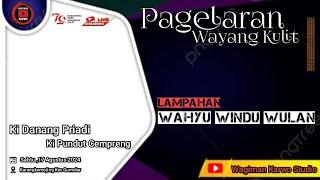 Live Wayang Kulit | Ki Danang Priandi | Lakon Wahyu Windu Wulan Karangkemojing Kec Gumelar