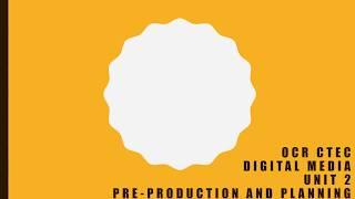 OCR Cambridge Technical in Digital Media Unit 2 Pre production and planning Tutorial