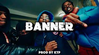 Banner (Kay Glizz x Nunnie Da III Type Beat) | Prod. by KTP