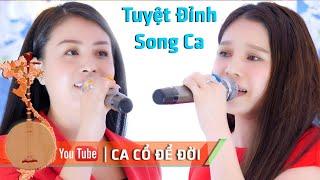 Cặp Đôi Nữ Nghệ Sĩ Xinh Đẹp Hát Ca Cổ Cực Hay Cực Ngọt NS Võ Ngọc Quyền & NS Mỹ Tiên