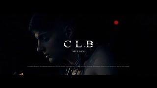 Milian - CLB (Official Video)