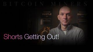 Are Shorts On Bitcoin Miners Getting Out? Bull Run Ahead For Miners? Followed by Q&A!